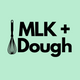 MLK + Dough logo